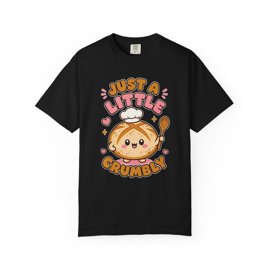 A Little Crumbly T-Shirt