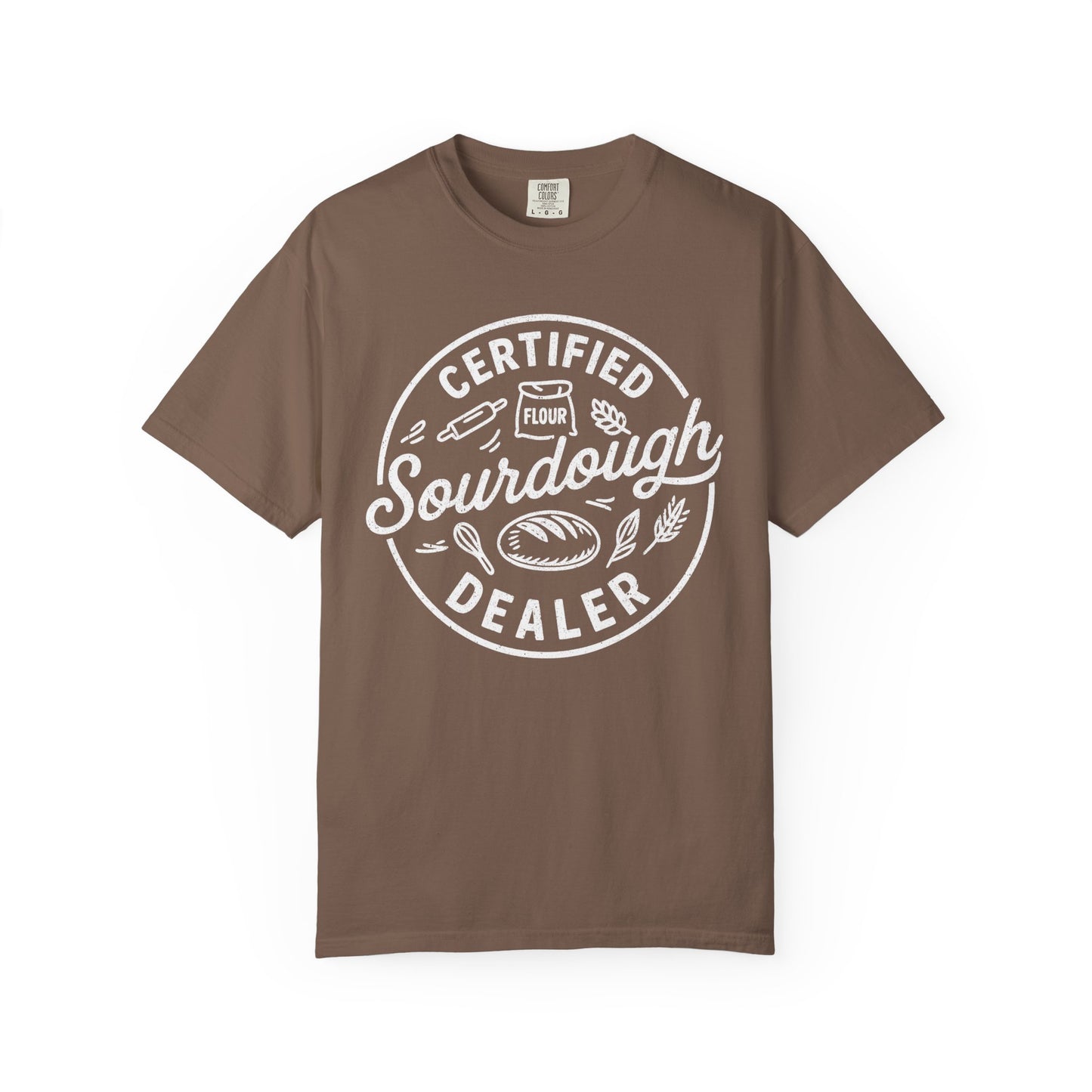 Certified Sourdough Dealer T-Shirt
