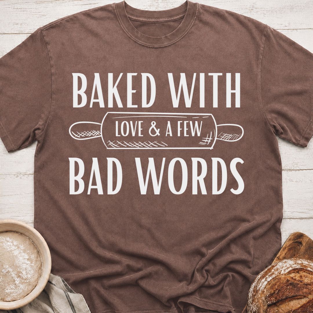 Baking & Bad Words T-Shirt