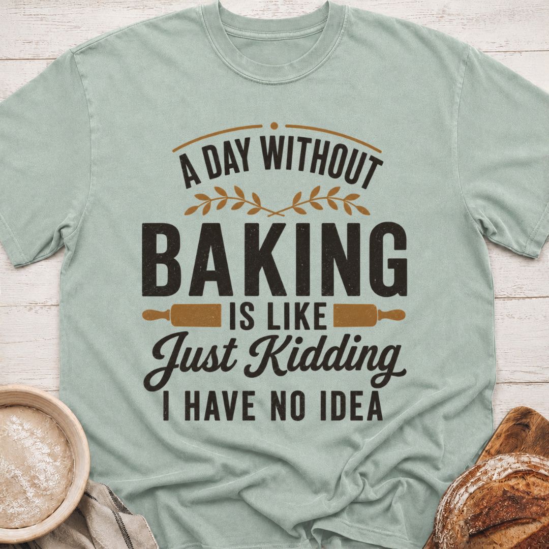 I Have No Idea T-Shirt