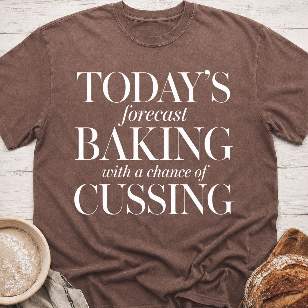 Baking & Cussing T-Shirt