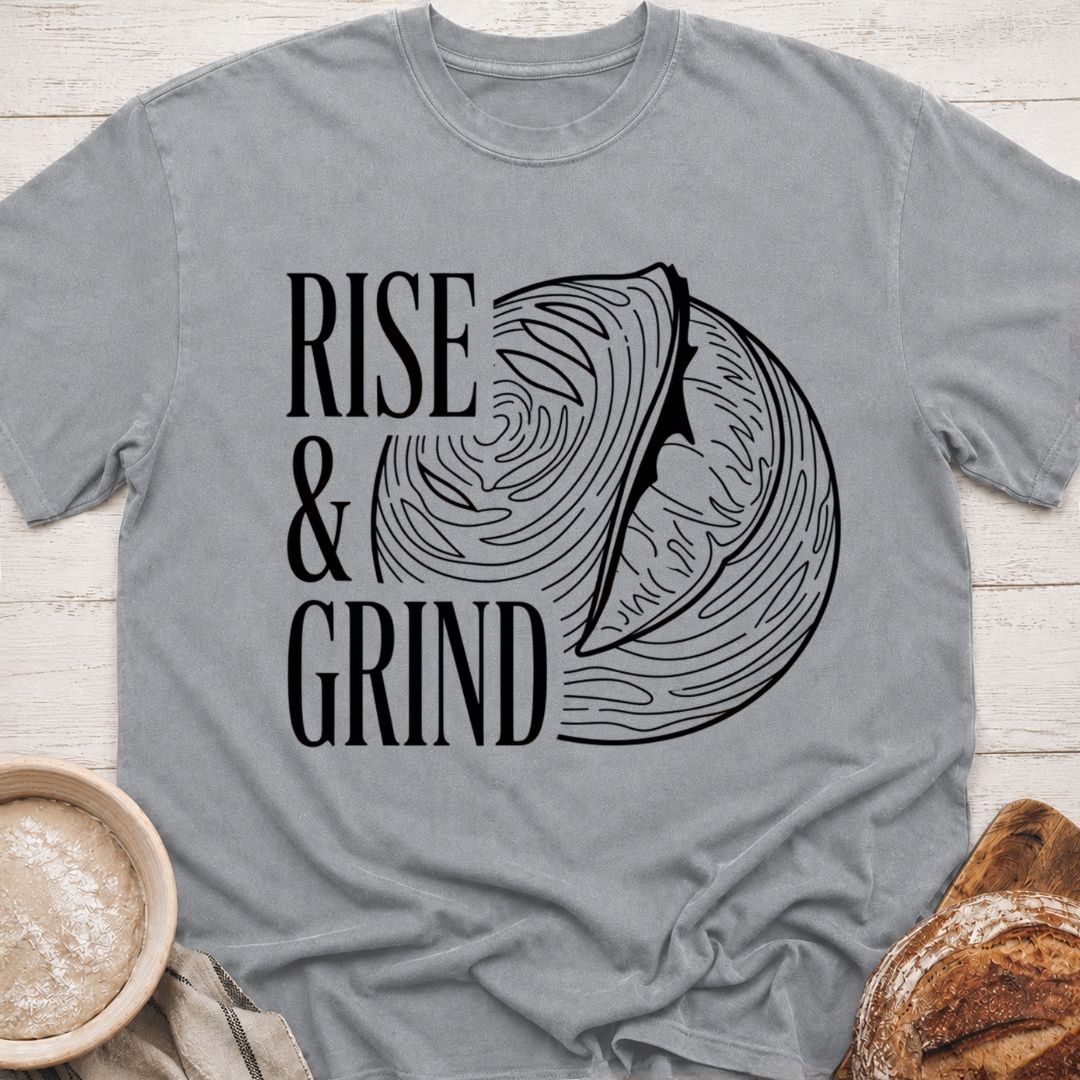 Rise & Grind T-Shirt