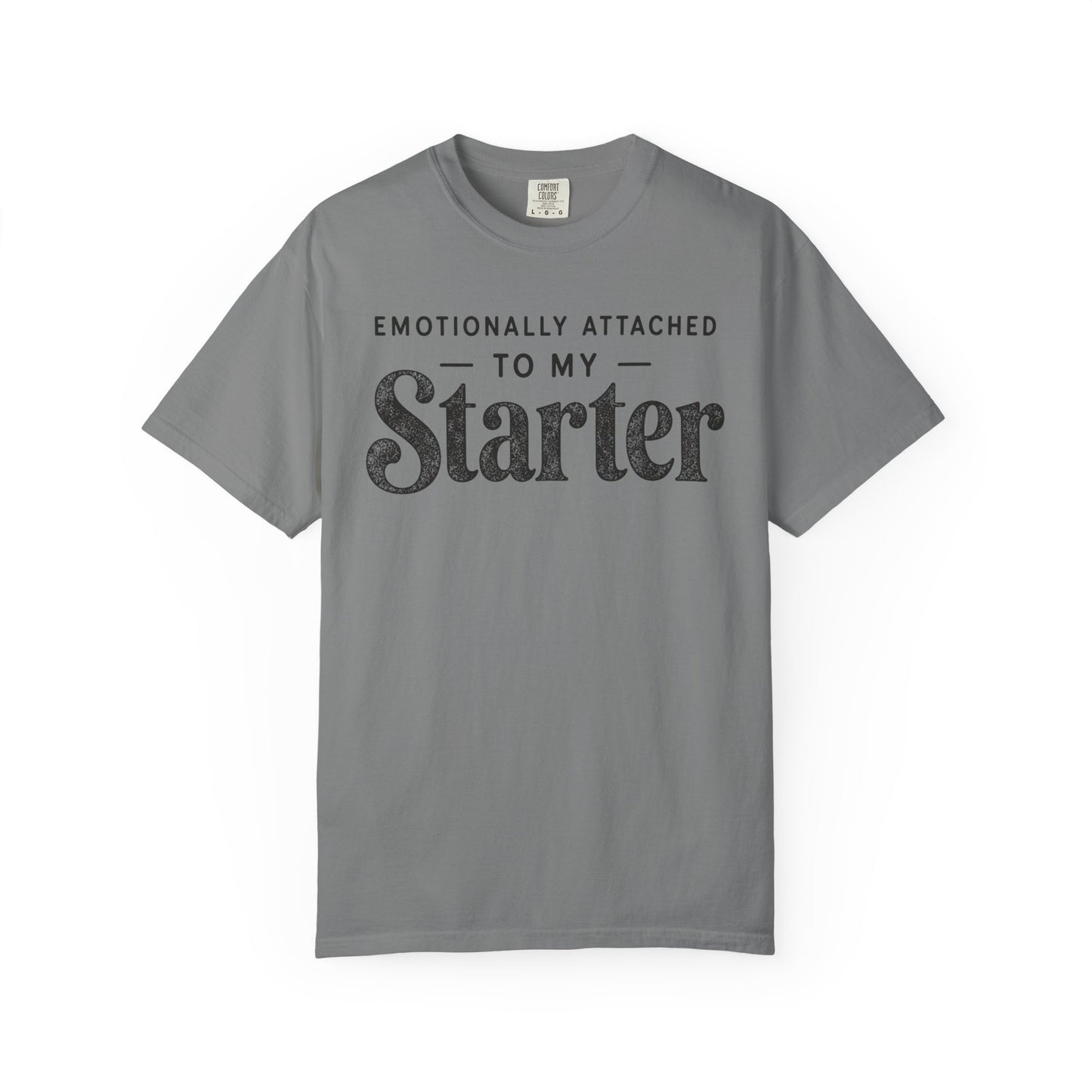 Attached To My Starter T-Shirt