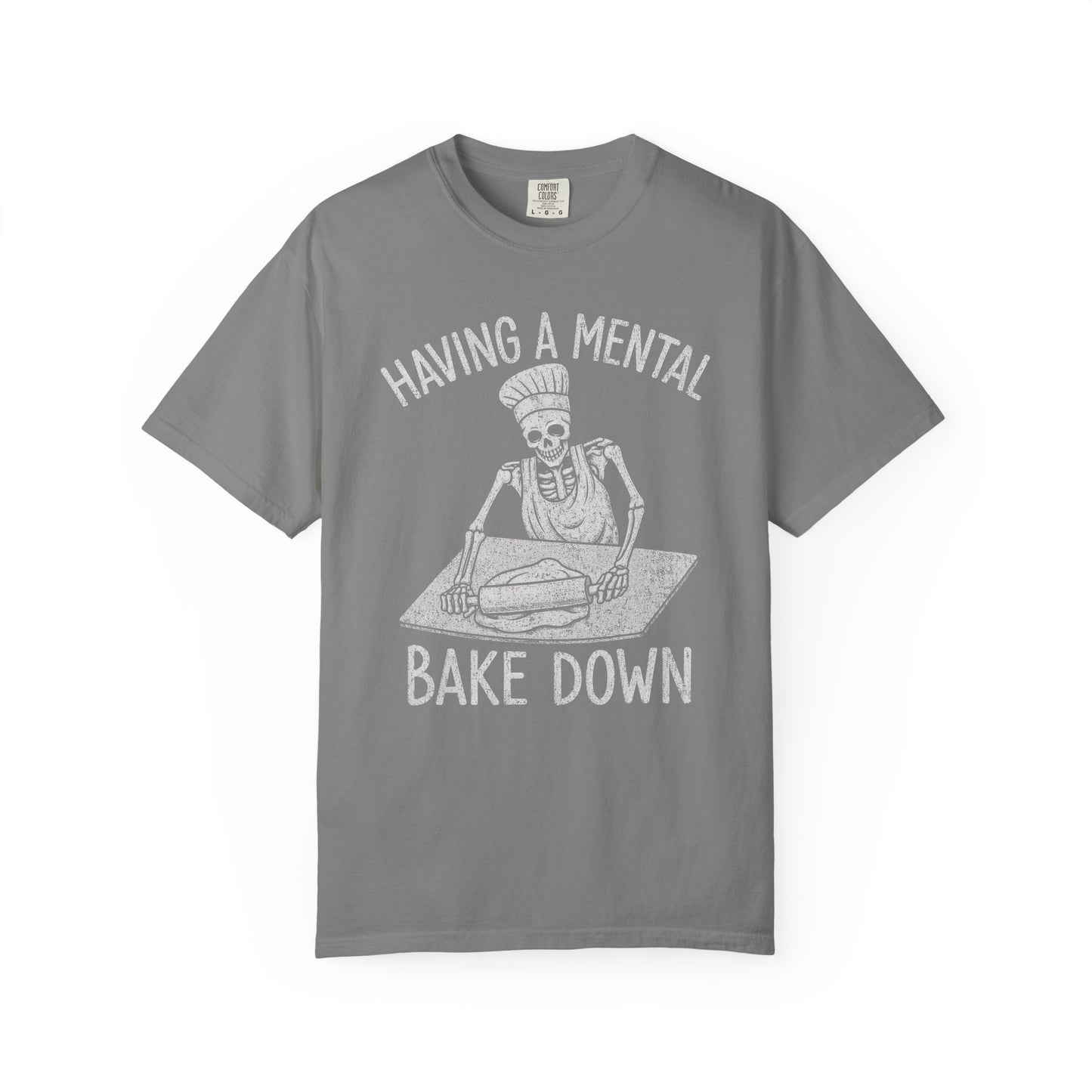 Mental Bake Down T-Shirt