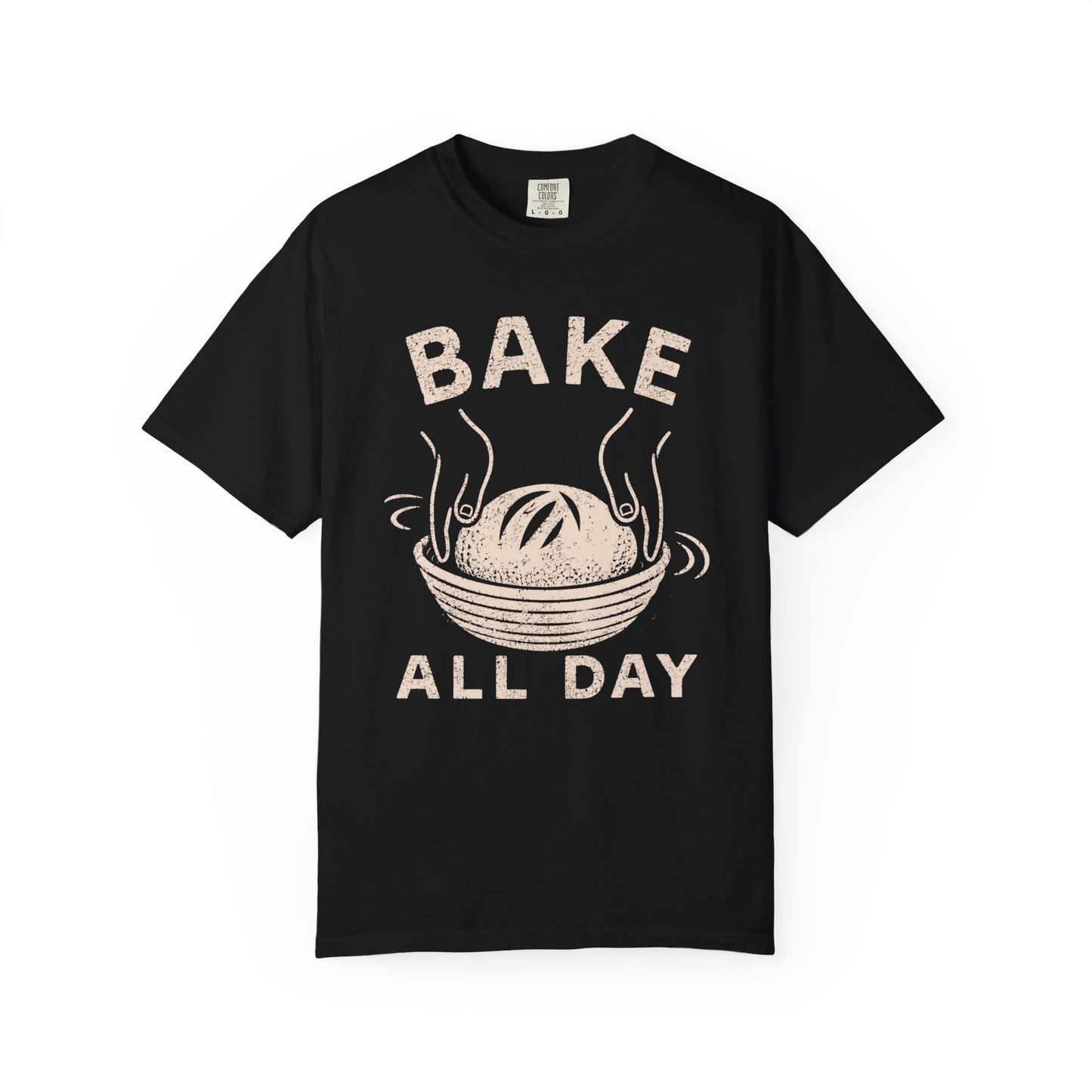 Bake All Day T-Shirt