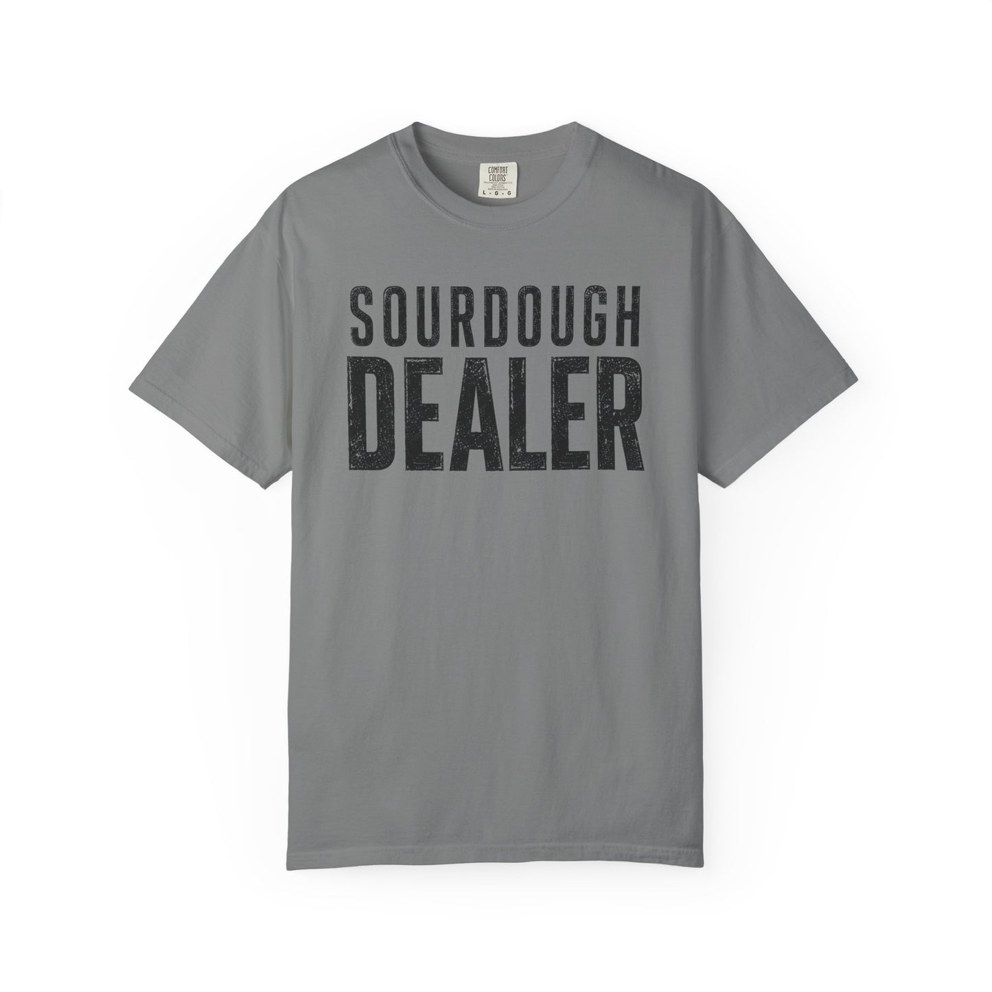 Sourdough Dealer T-Shirt