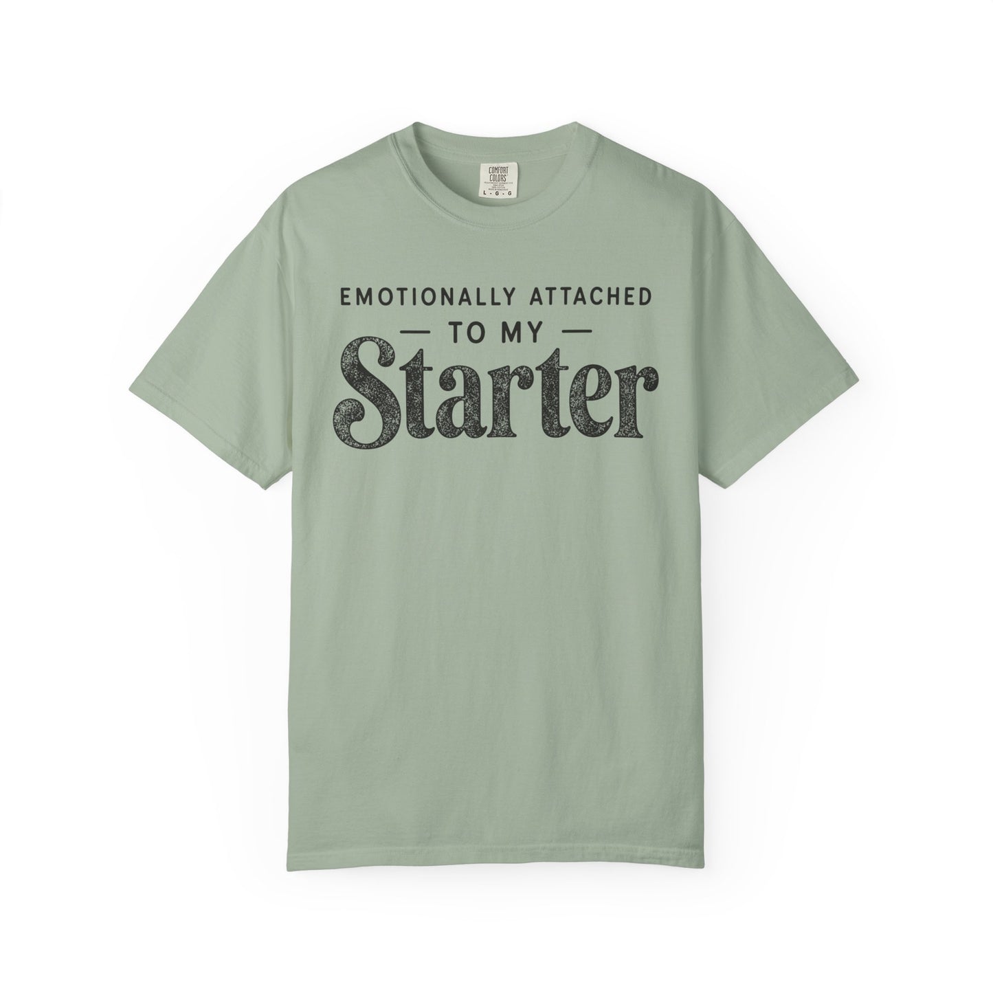 Attached To My Starter T-Shirt