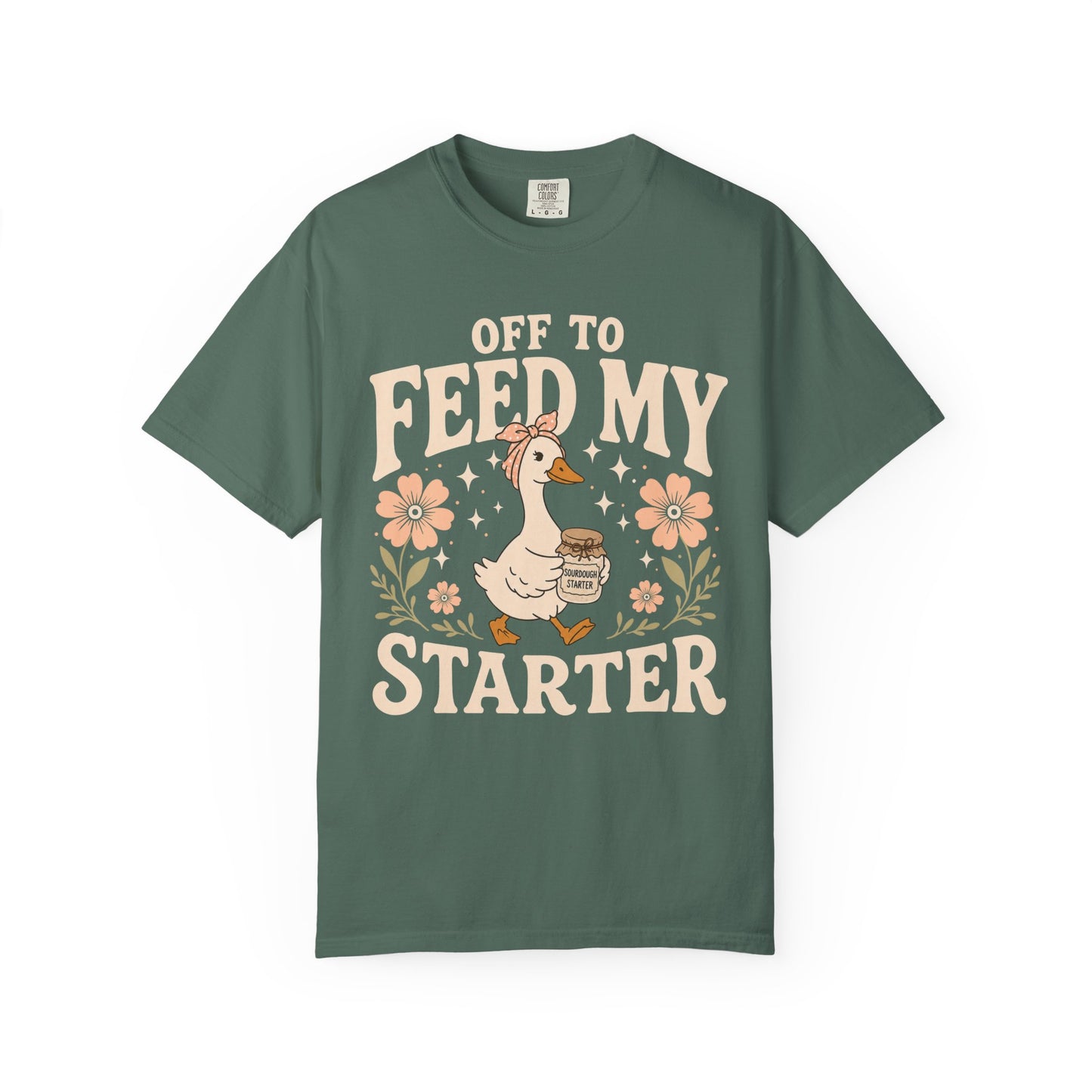 Feed My Starter T-Shirt