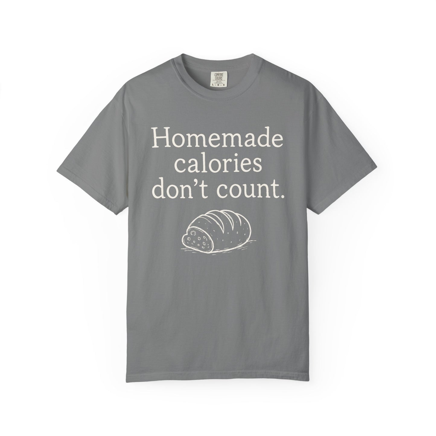 Homemade Calories T-Shirt