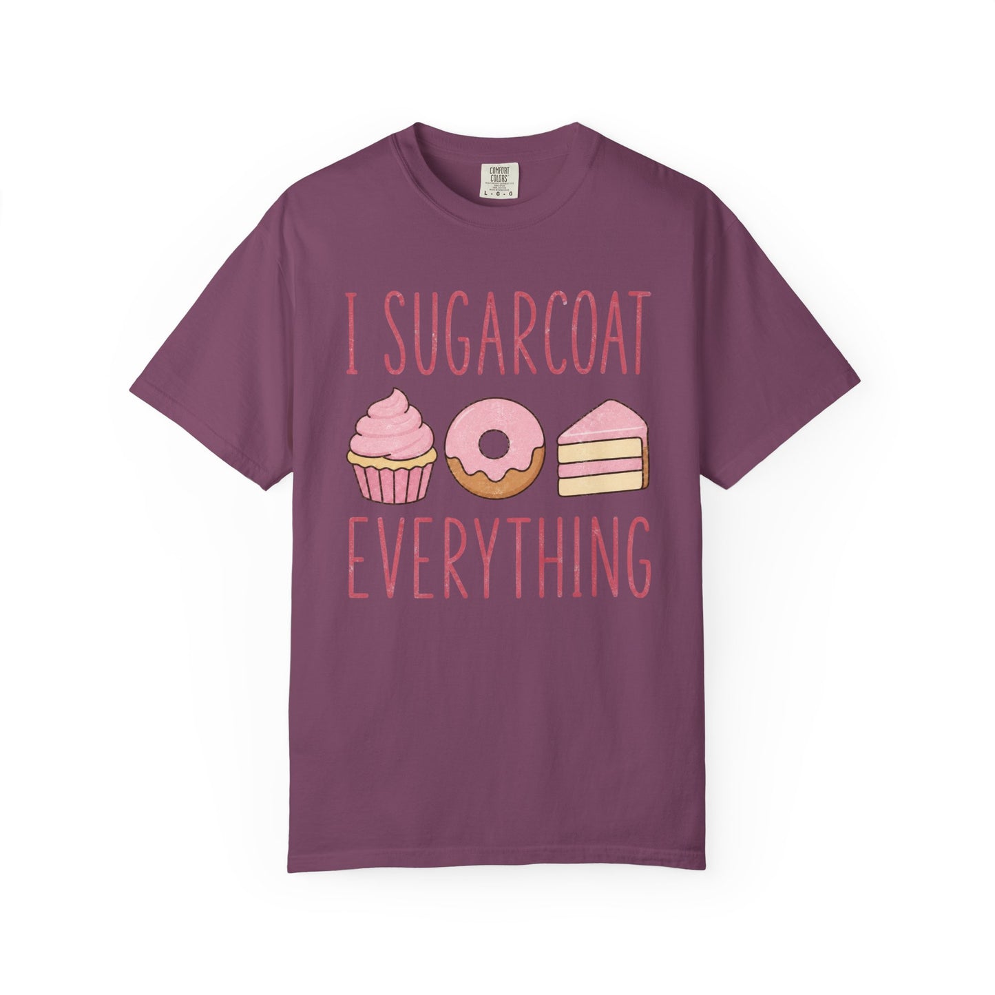 I Sugarcoat T-Shirt