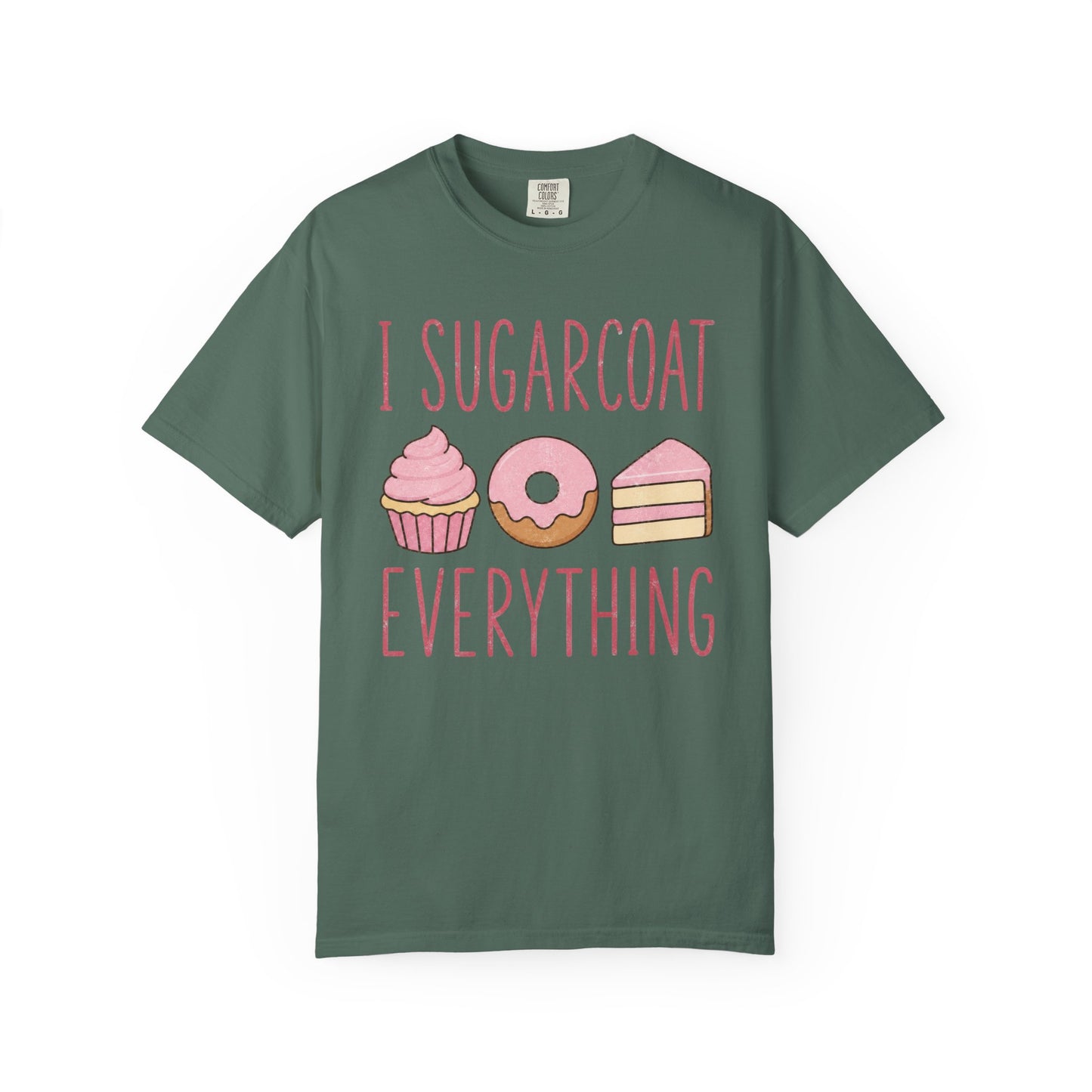 I Sugarcoat T-Shirt