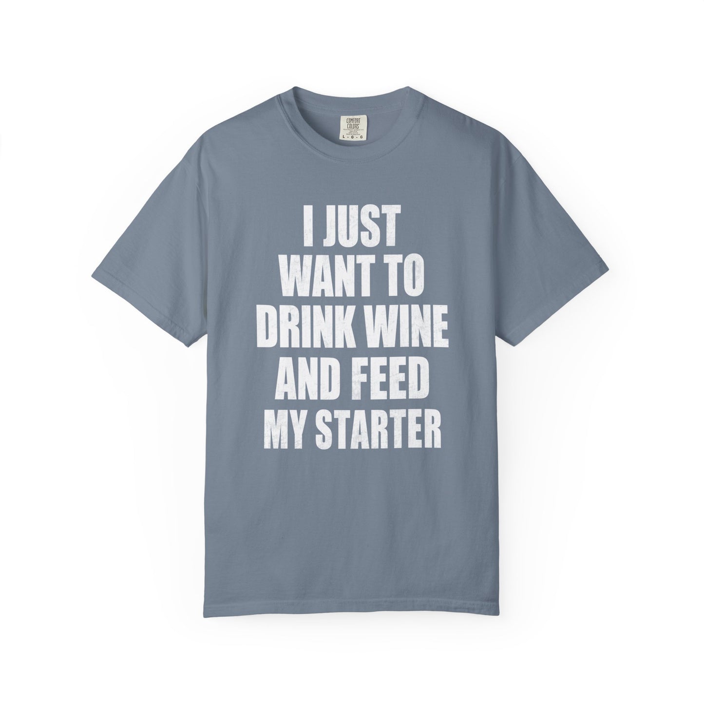 Feed My Starter T-Shirt