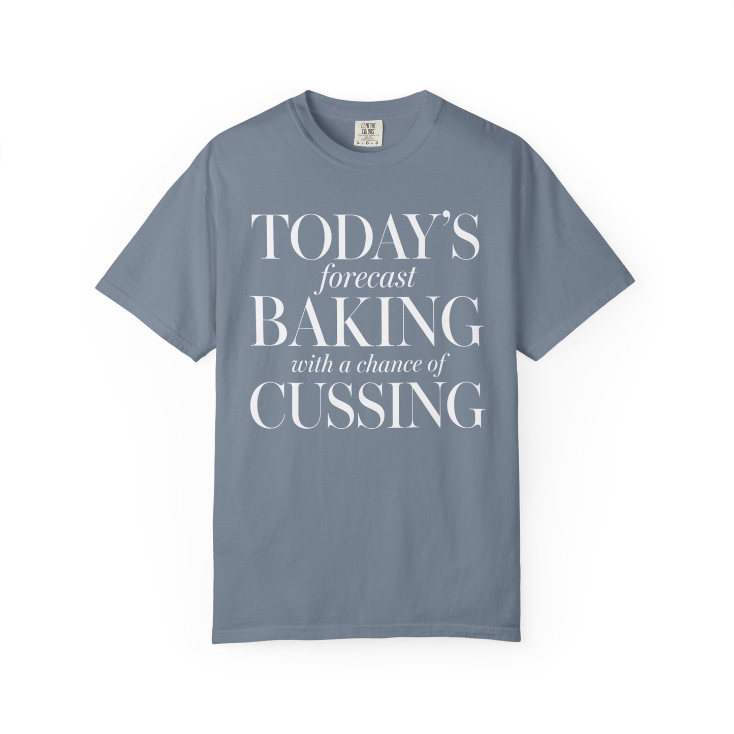Baking & Cussing T-Shirt