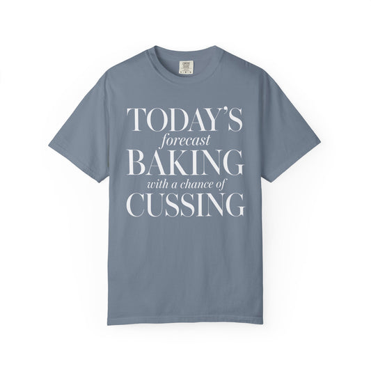 Baking & Cussing T-Shirt