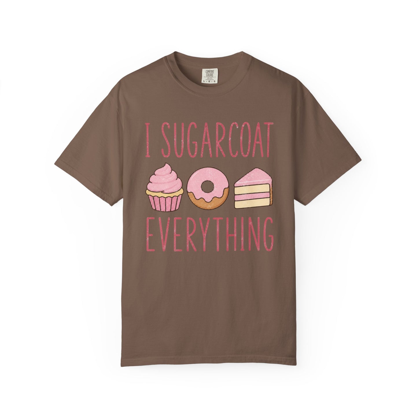 I Sugarcoat T-Shirt