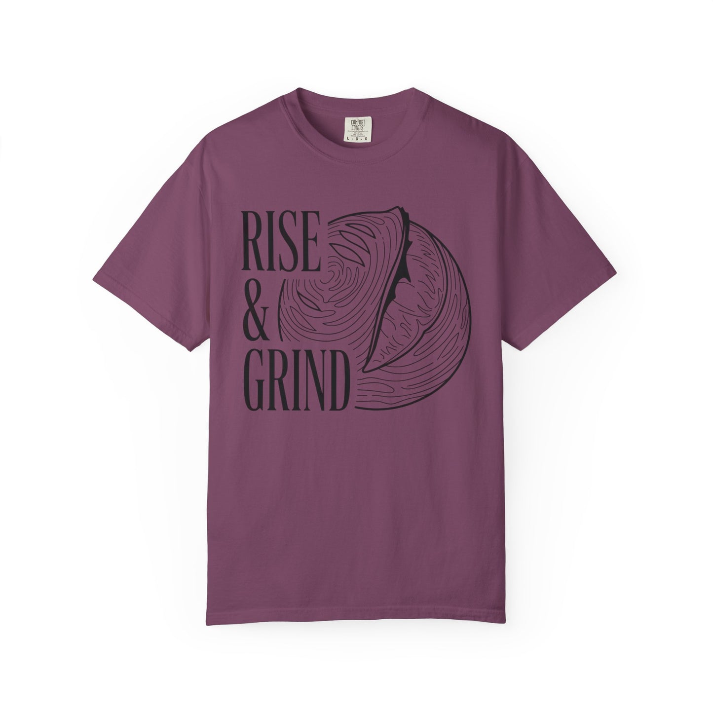 Rise & Grind T-Shirt
