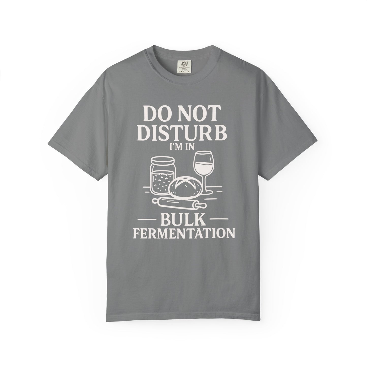 Bulk Fermentation T-Shirt