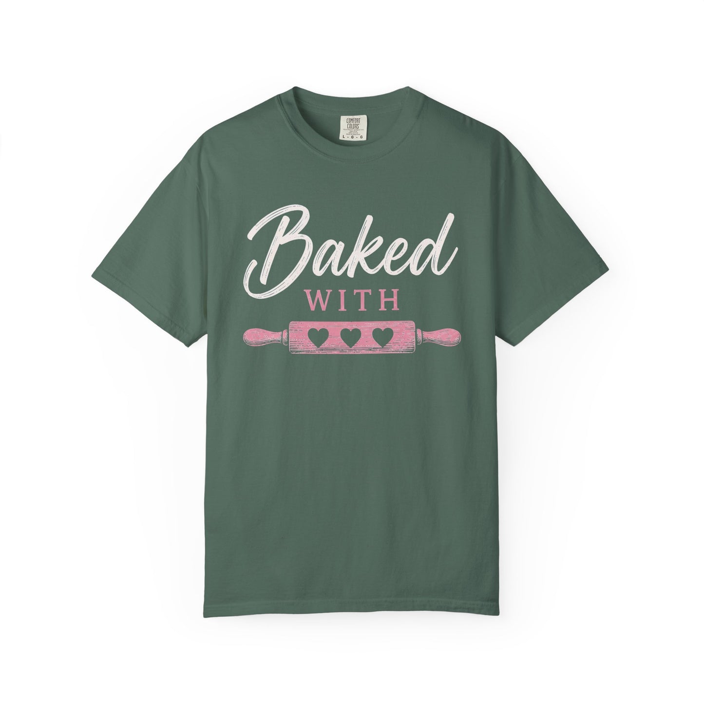 Baked With Love T-Shirt