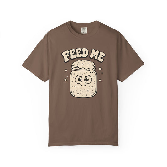 Feed Me T-Shirt