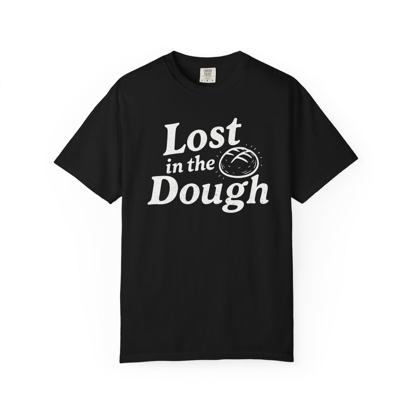 Lost In The Dough T-Shirt