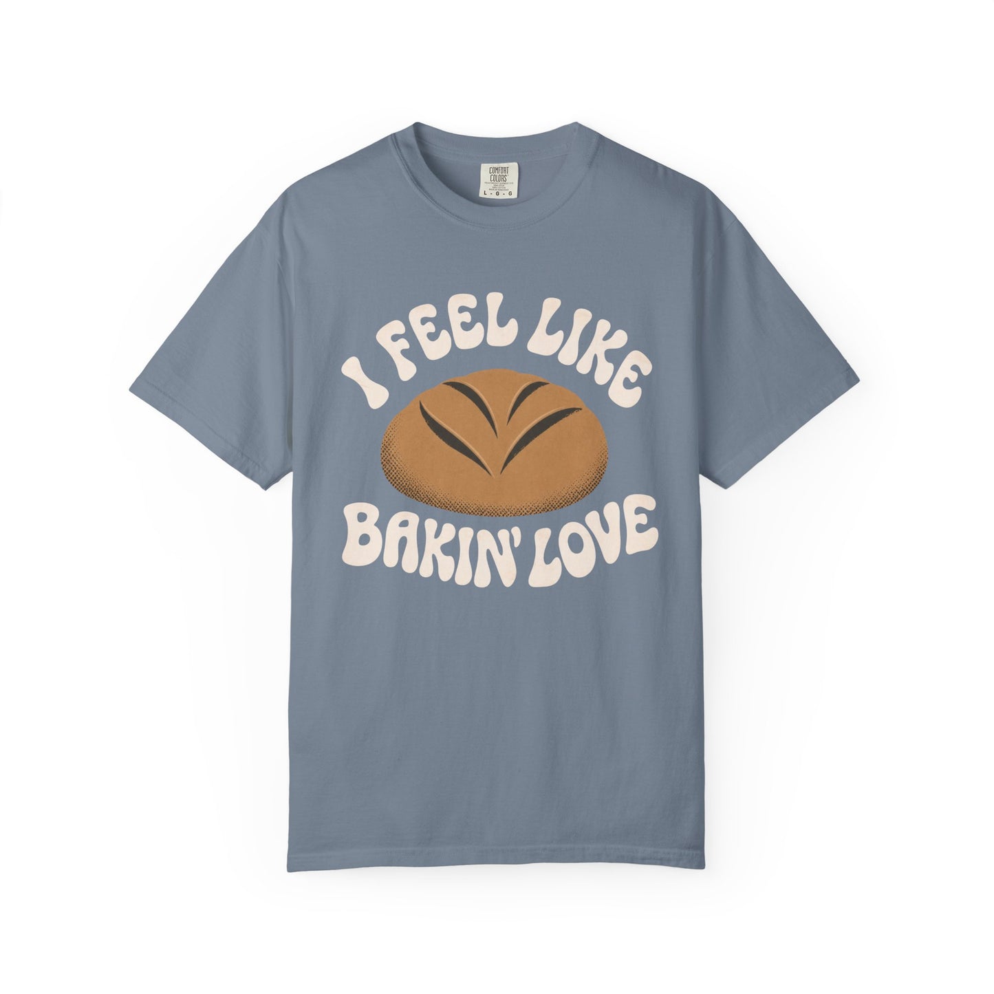 Bakin' Love T-Shirt
