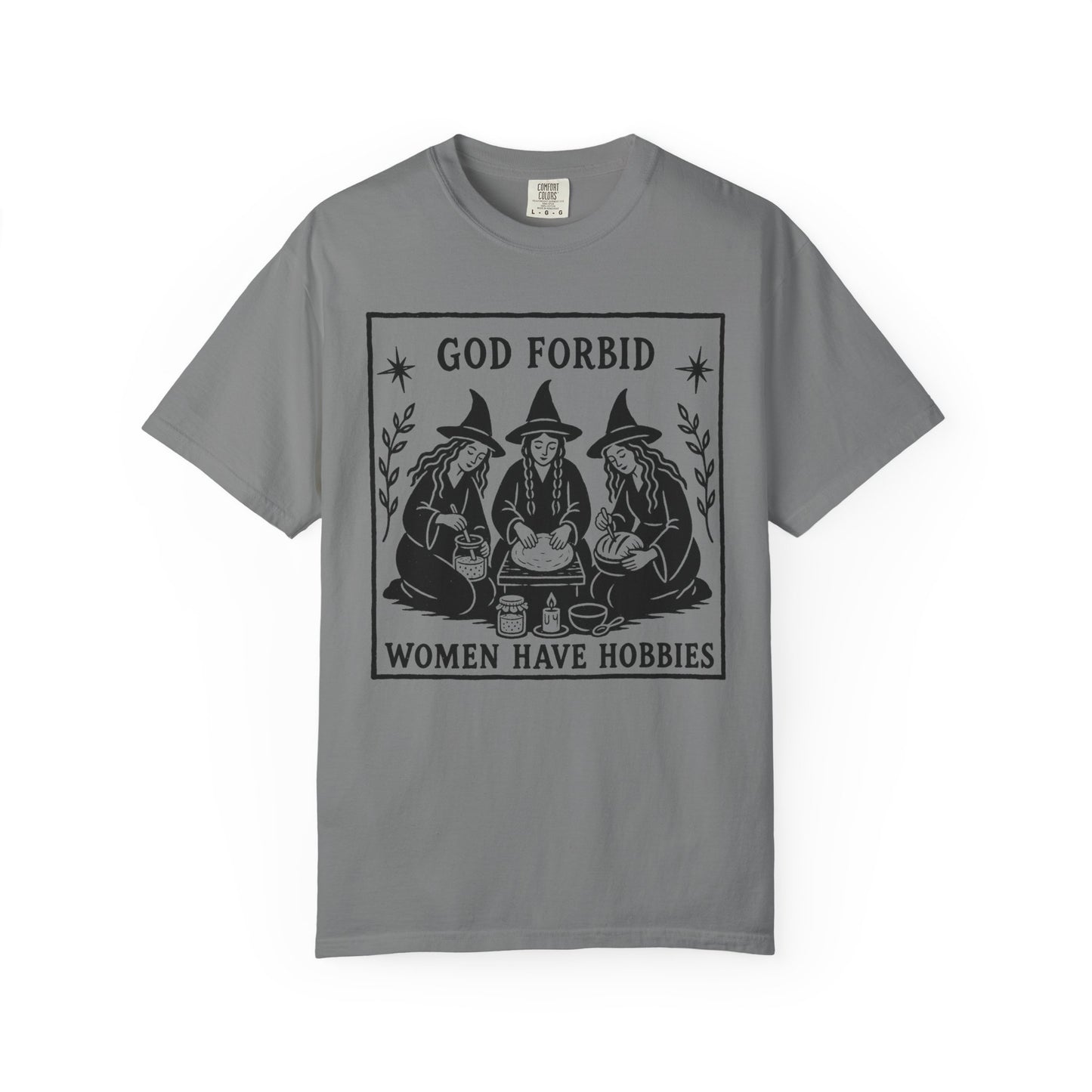 Women Have Hobbies T-Shirt