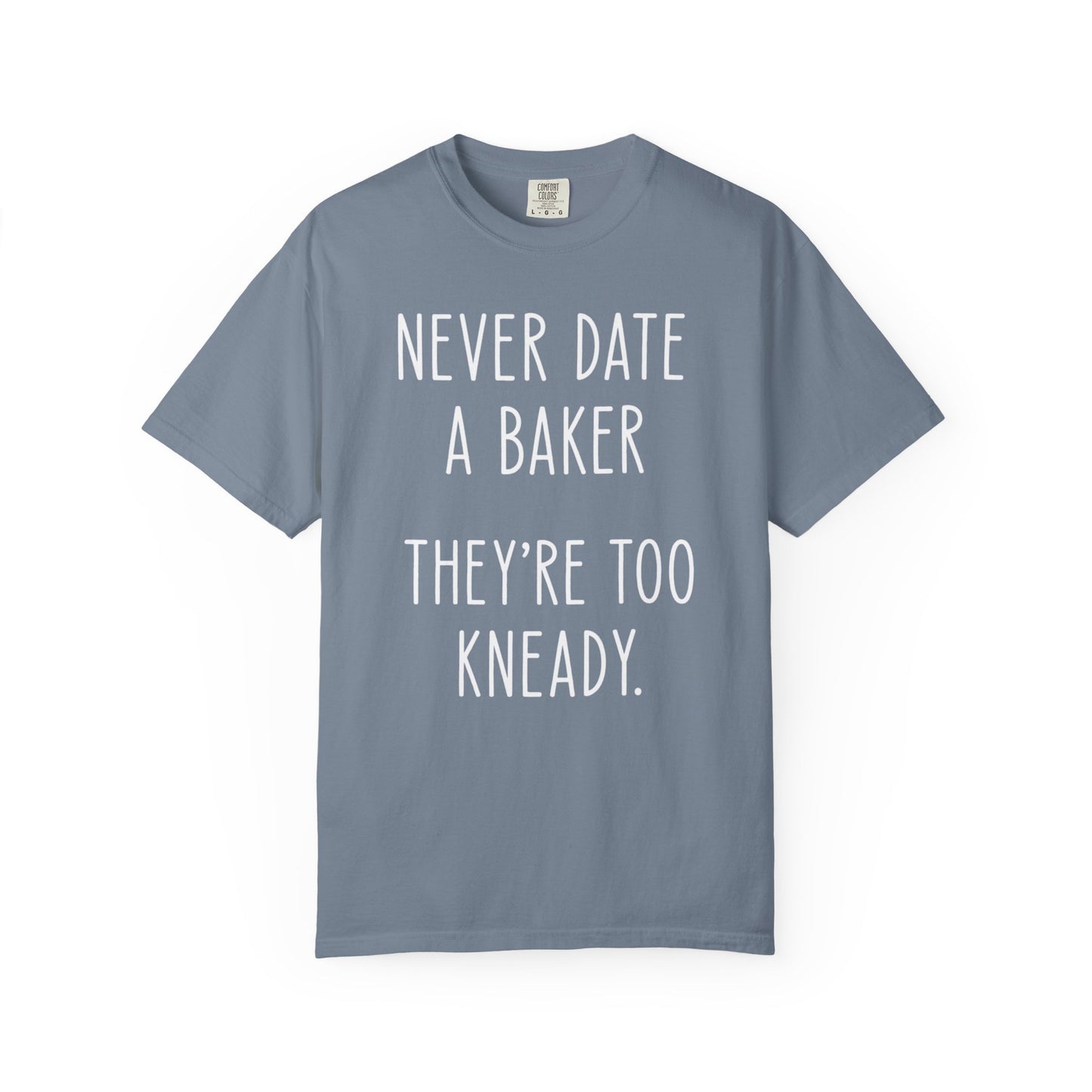 Too Kneady T-Shirt