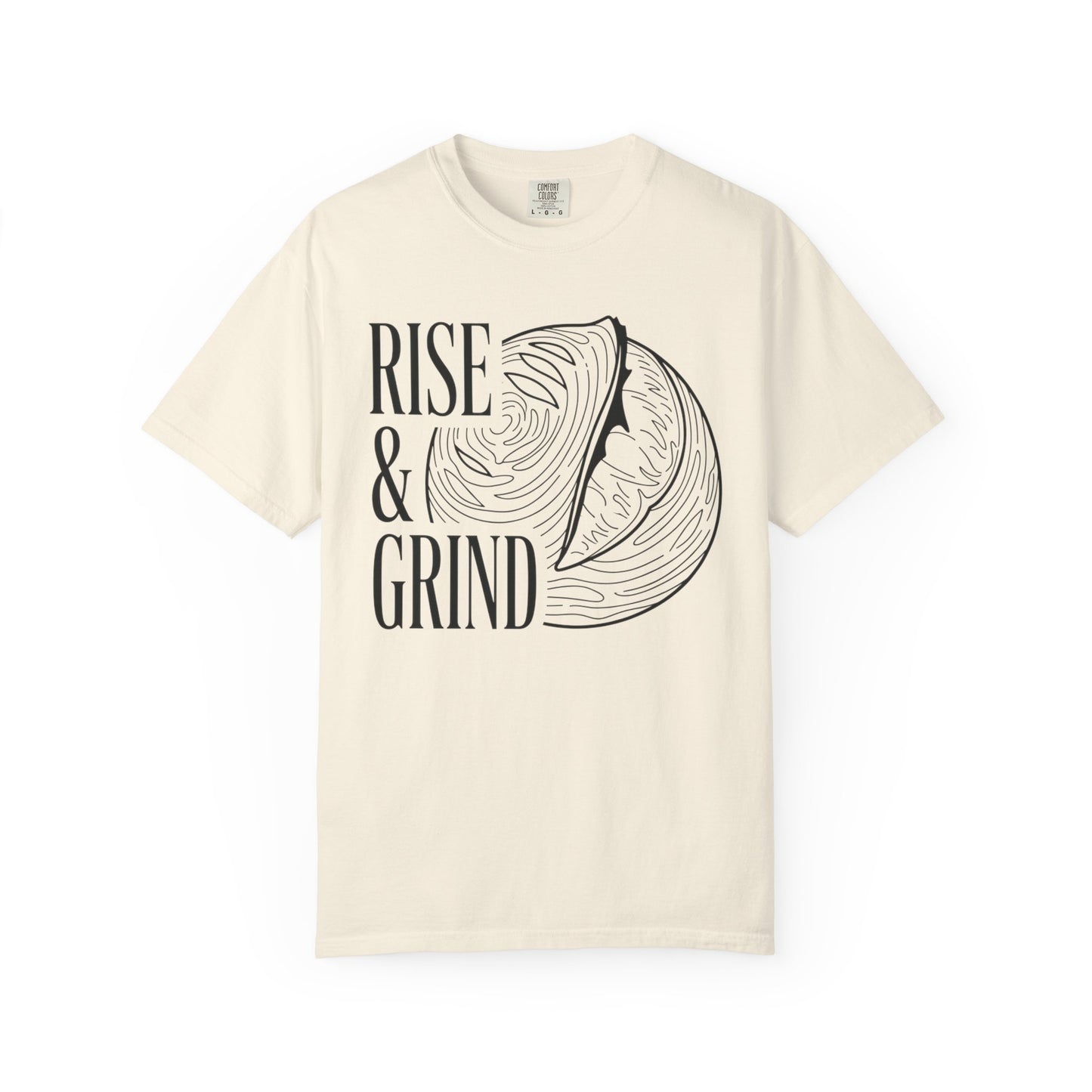 Rise & Grind T-Shirt
