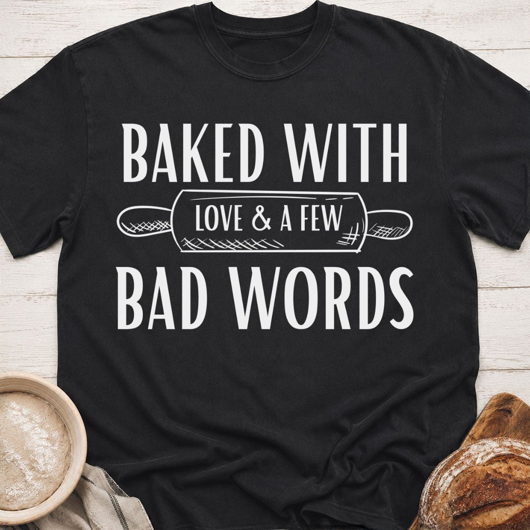Baking & Bad Words T-Shirt