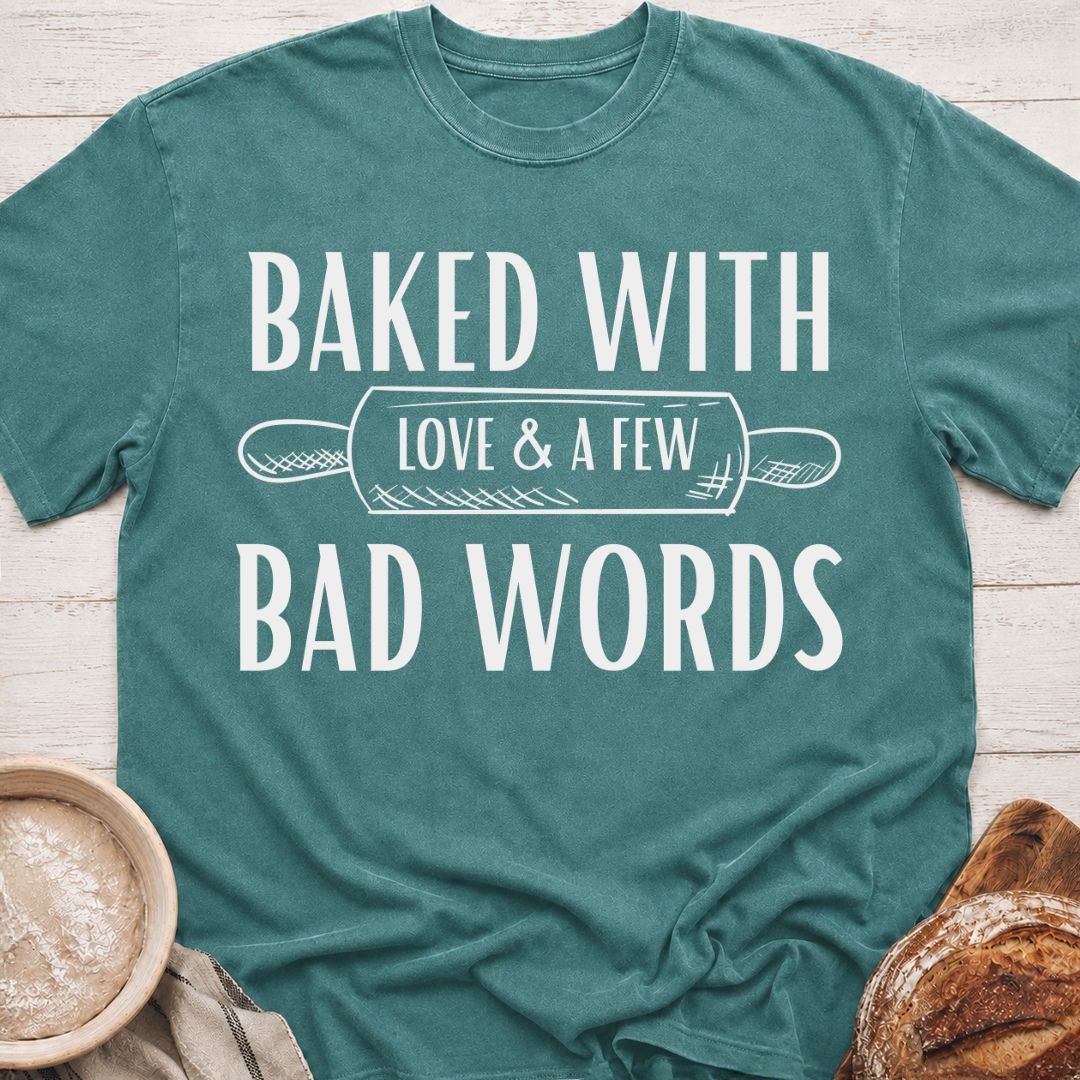Baking & Bad Words T-Shirt