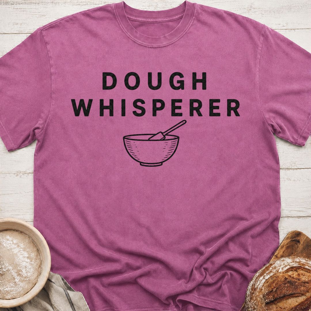 Dough Whisperer T-Shirt