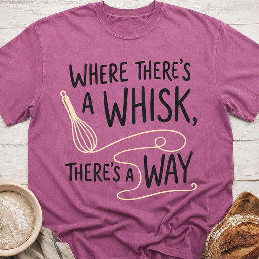 There's A Way T-Shirt
