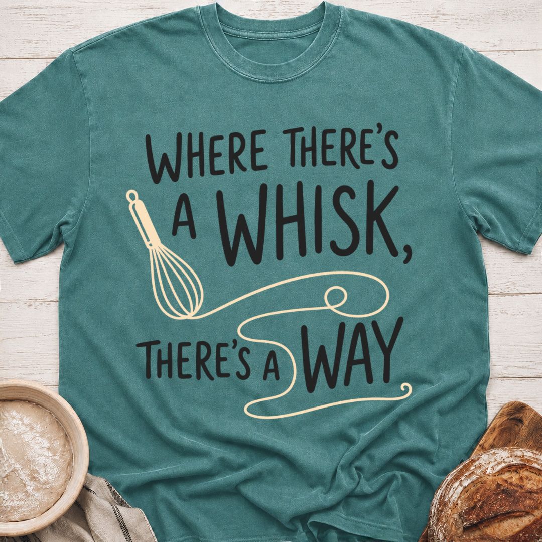 There's A Way T-Shirt