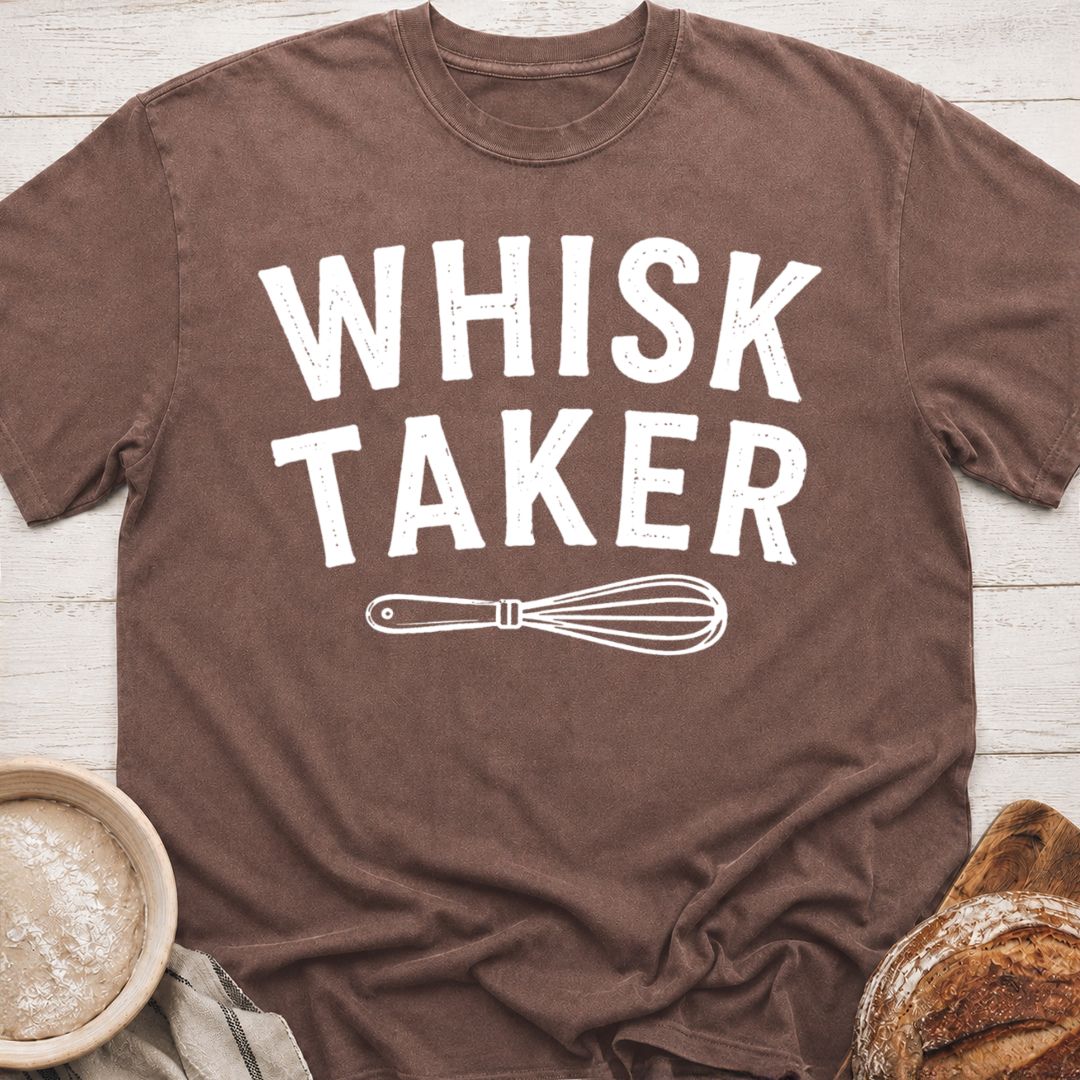 Whisk Taker T-Shirt