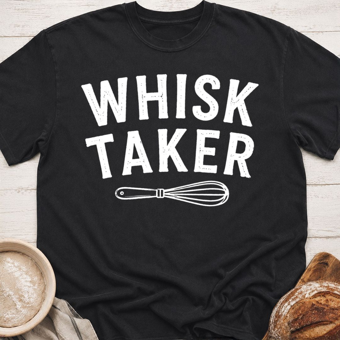 Whisk Taker T-Shirt