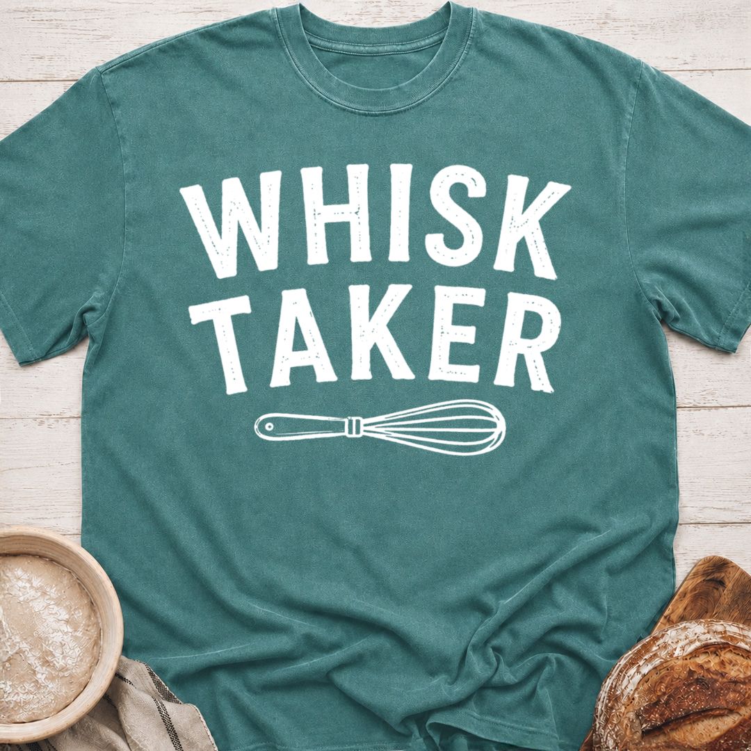 Whisk Taker T-Shirt