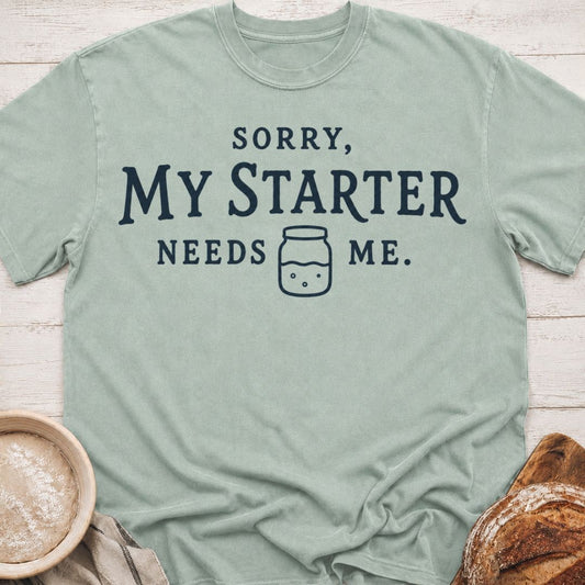 My Starter Needs Me T-Shirt