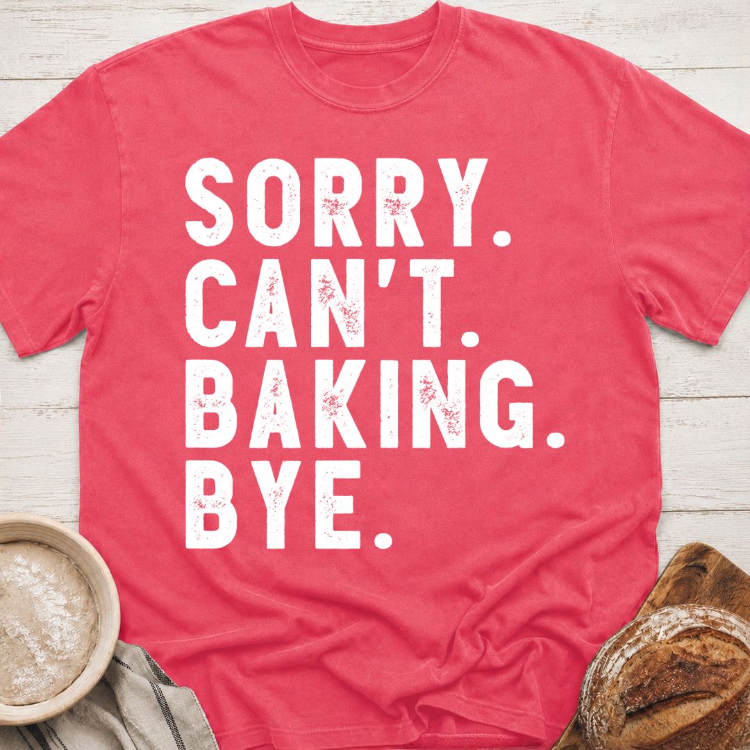 Can't. Bye. T-Shirt