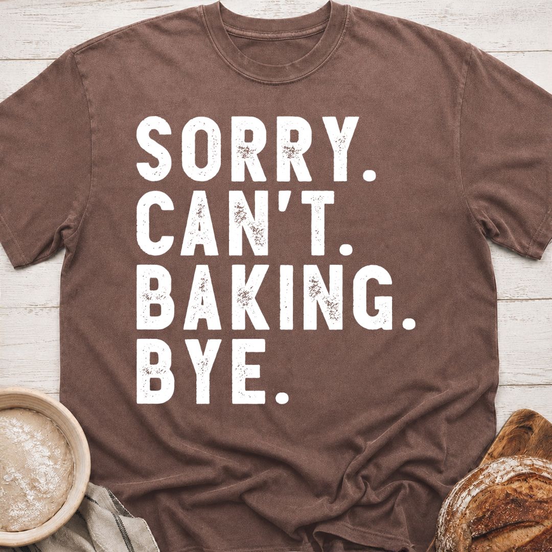 Can't. Bye. T-Shirt