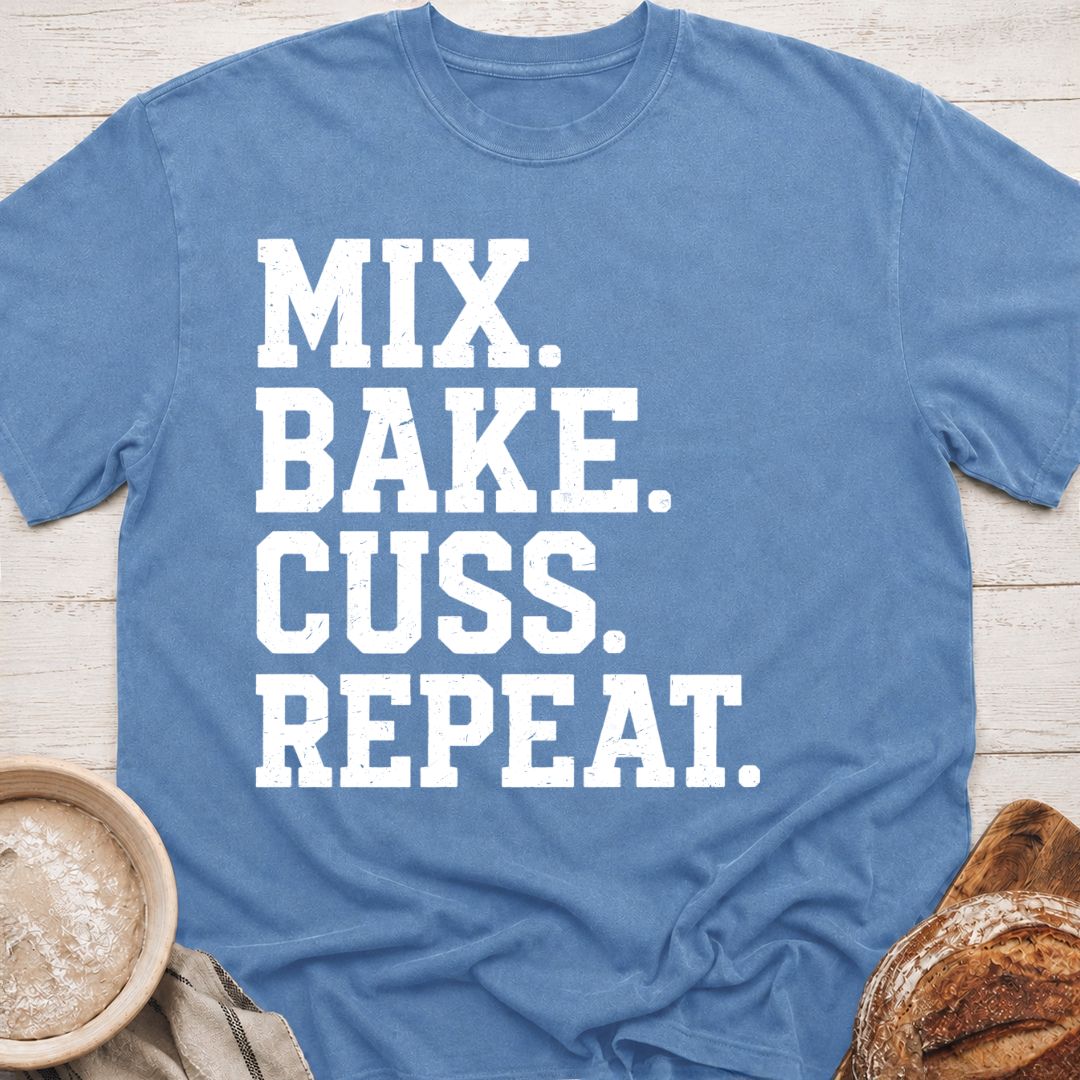 Mix. Bake. Cuss. T-Shirt