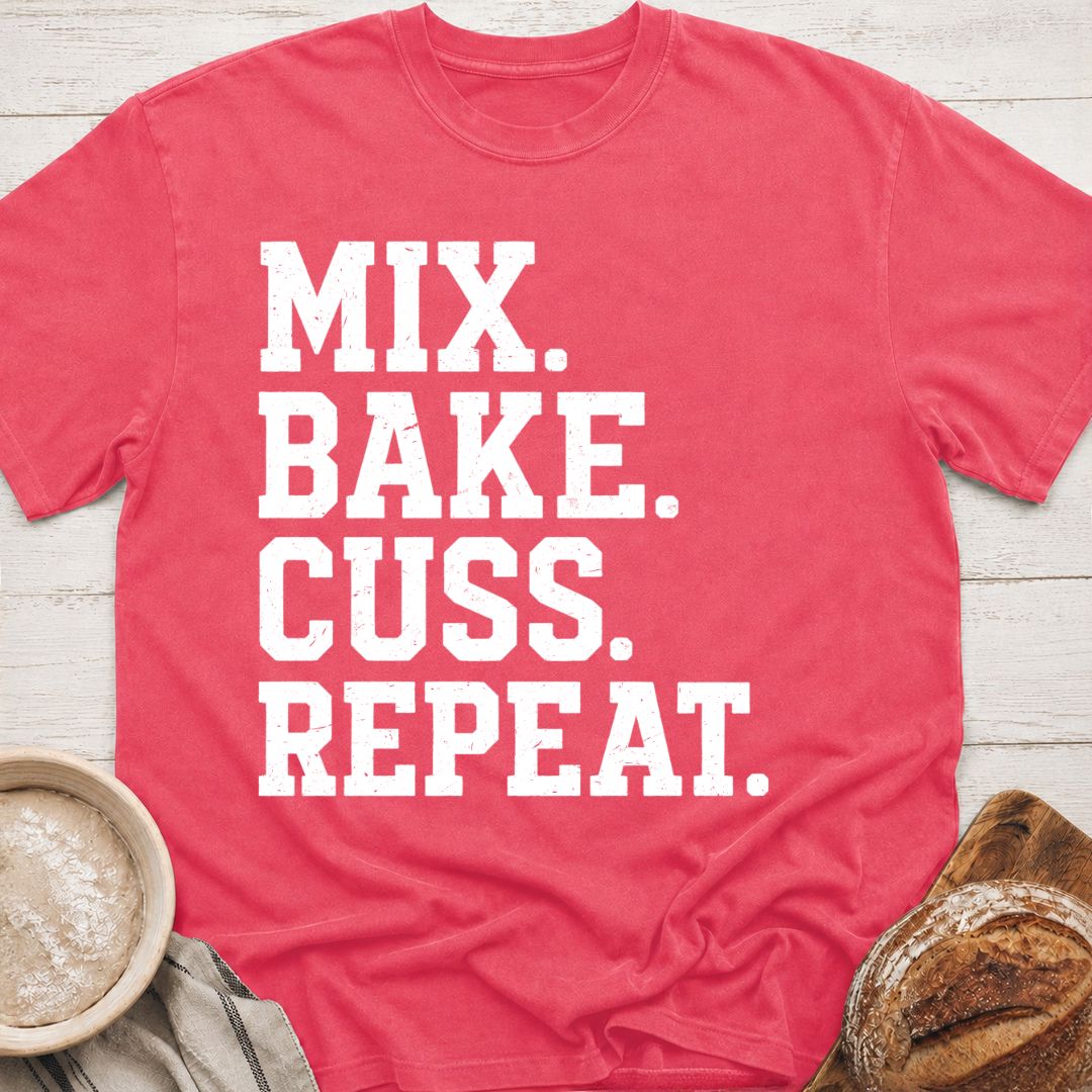 Mix. Bake. Cuss. T-Shirt