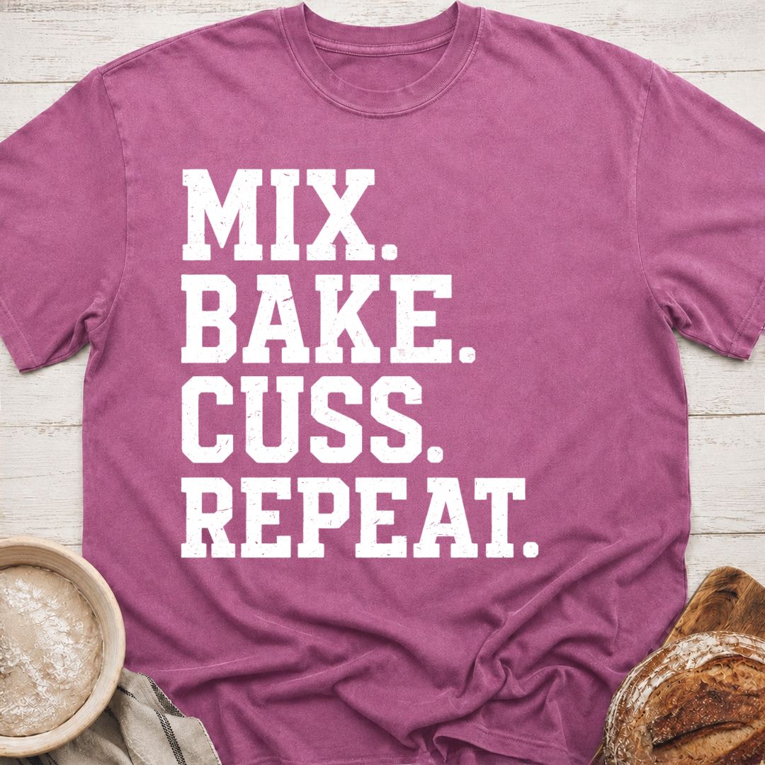 Mix. Bake. Cuss. T-Shirt