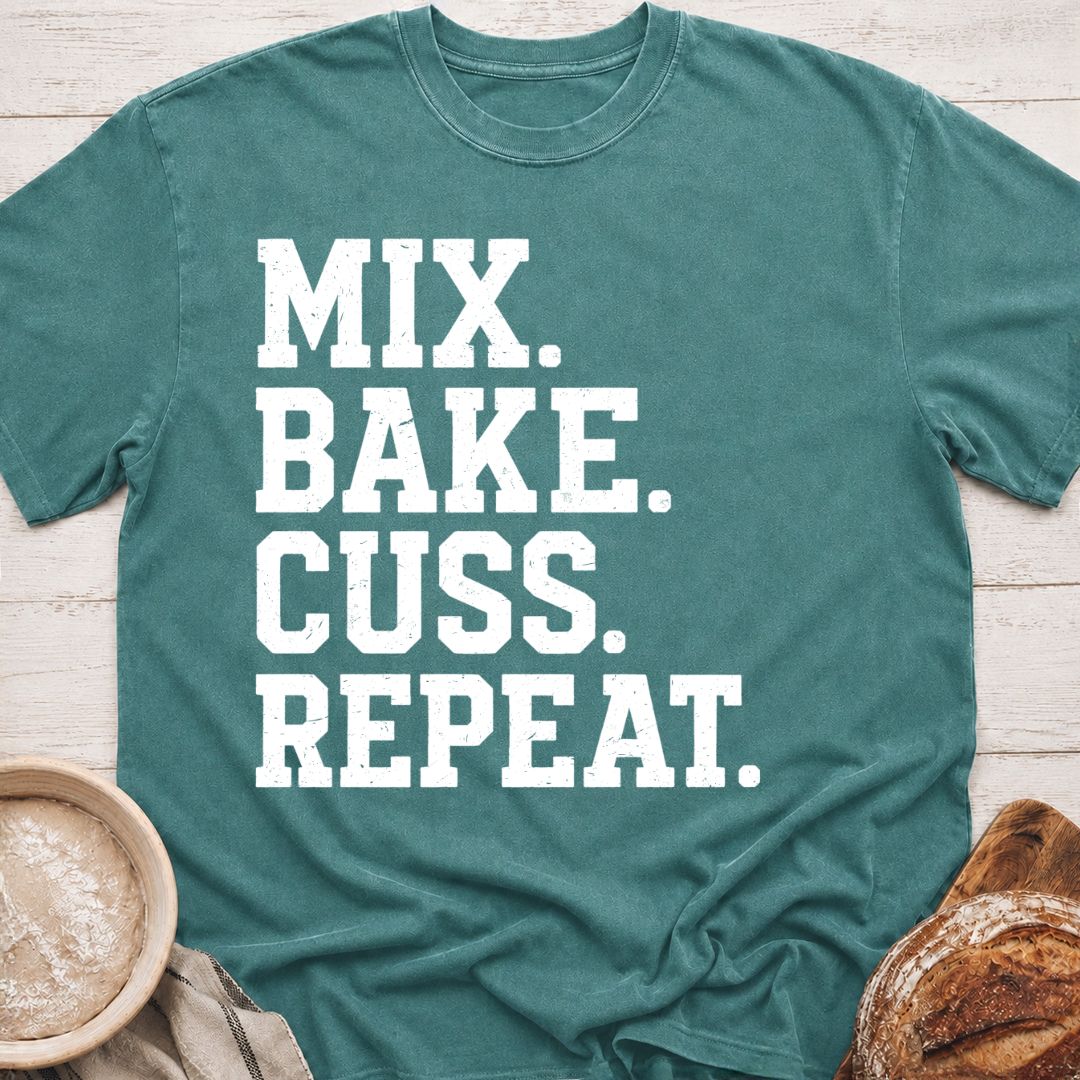 Mix. Bake. Cuss. T-Shirt