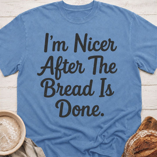 Bread Done T-Shirt