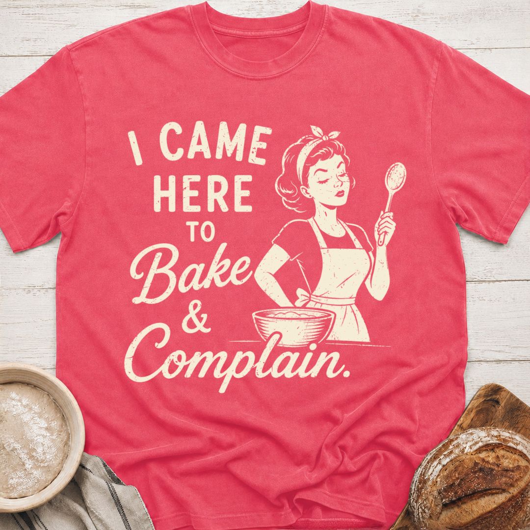 Bake & Complain T-Shirt