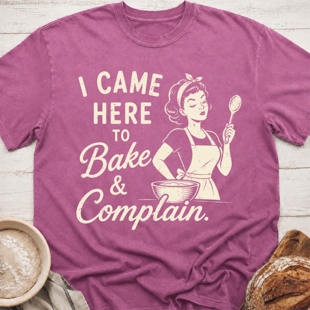Bake & Complain T-Shirt