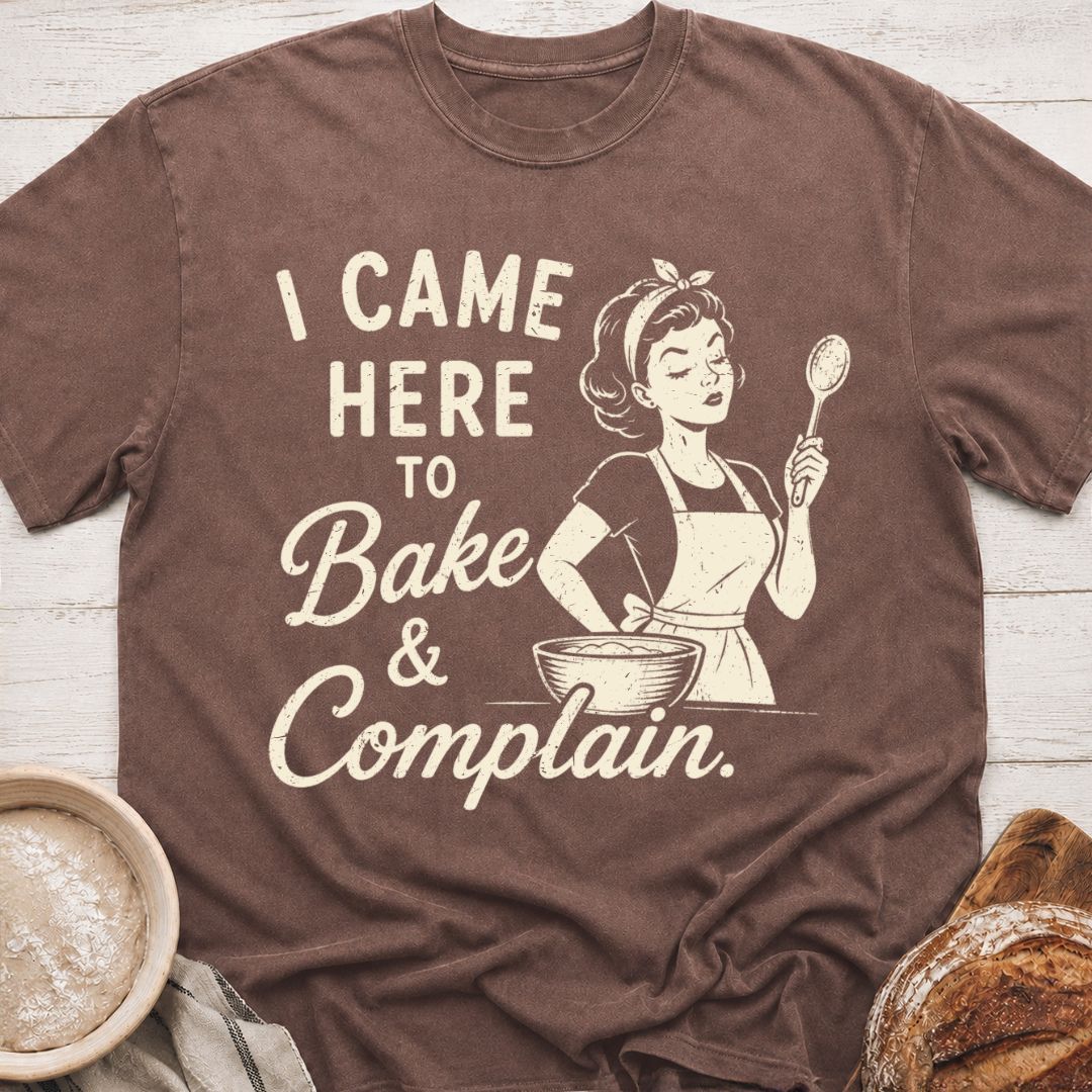 Bake & Complain T-Shirt