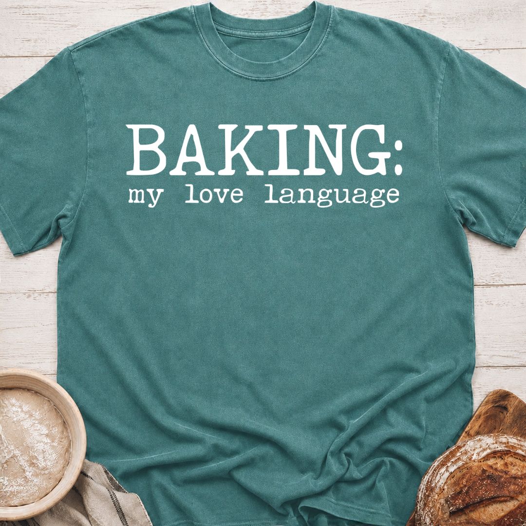 Baking Love Language T-Shirt