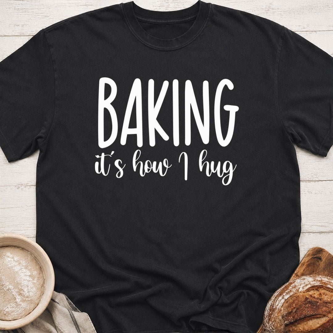How I Hug T-Shirt