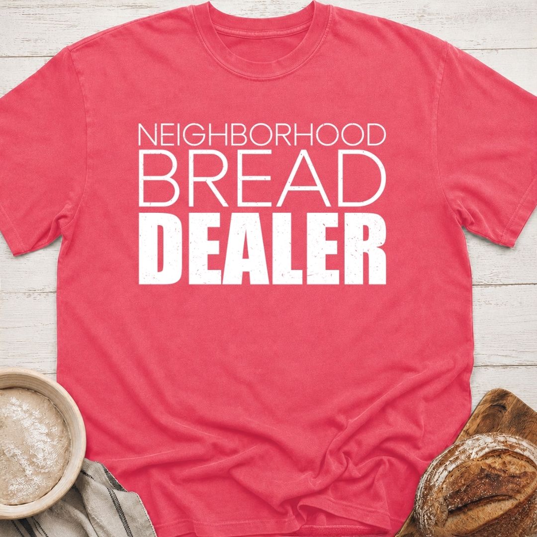 Bread Dealer T-Shirt